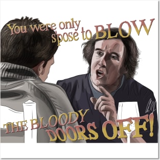 The Trip: Blow the Bloody Doors Off Posters and Art
